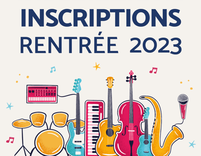 Inscriptions rentrée 2023 Inscriptions rentrée 2023